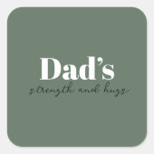 De kracht en knuffels van papa - Vaderdag Gift | Vierkante Sticker (Voorkant)