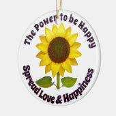 DE KRACHT OM GELUKKIG TE ZIJN ZONNEBLOEMORNAMENT KERAMISCH ORNAMENT (Links)