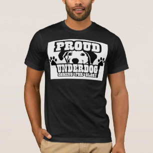 De kracht van een underdog t-shirt
