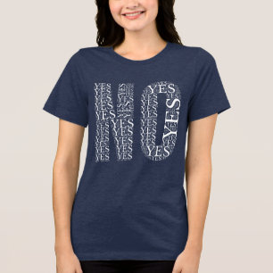 De kracht van ja en nee - typografische illusie Tri-Blend shirt
