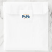 De kracht van papa vierkante sticker (Tas)