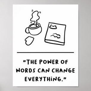 De Kracht Van Woorden Kan Alles Veranderen Sticker Poster