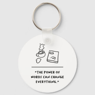 De Kracht Van Woorden Kan Alles Veranderen Sticker Sleutelhanger