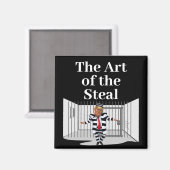 De Kunst van de Diefstal Trump Magneet (Voorkant / Achterkant)