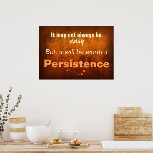 De kunst van de persistentie (Classroom Poster) Poster (Keuken)