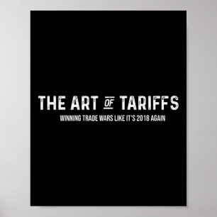 De kunst van de tarievenwinnende handelsoorlogen a poster