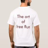 De kunst van de vrije loop t-shirt (Achterkant)