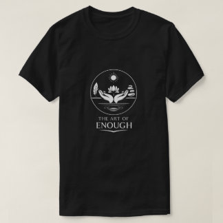 De Kunst van Genoeg T-shirt
