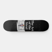 De kunst van het Steal Trump Skateboard (Horizontaal)