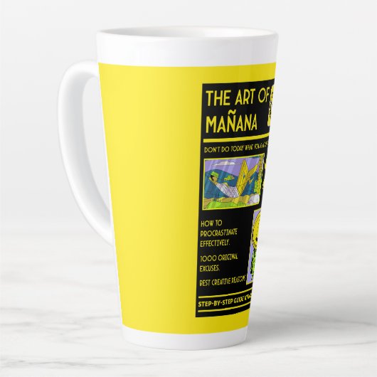 De kunst van het uitstellen - Mañana Latte Mok (Linkerhoek)