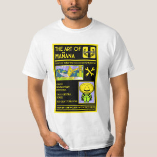 De Kunst van het Uitstellen - Mañana T-shirt