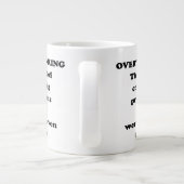 De kunst van overdenken - Grappig Office Humor Grote Koffiekop (Achterkant)