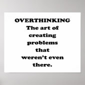 De kunst van overdenken - Grappig Office Humor Poster (Voorkant)