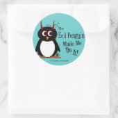 De kwaadaardige pinguïn liet me het doen Stickers (Tas)