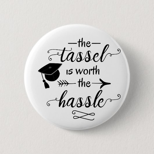 De kwast is het gedoe waard ronde button 5,7 cm (Voorkant)