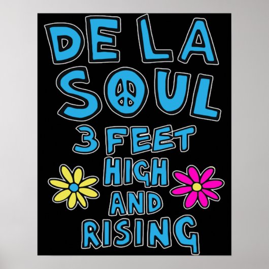 De La Music 3 Feet High en Rising Flower Poster (Voorkant)