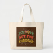 De laatste dag van de schoolschool uitzetten voor  grote tote bag (Voorkant)