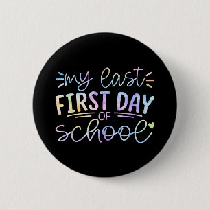 De laatste dag van het schooljaar is de pensioneri ronde button 5,7 cm