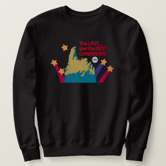 De laatste en beste Canadezen sweatshirt (Design voorkant)