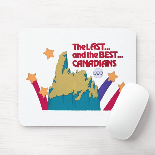 De laatste en de beste Canadezen Muismat (Met muis)