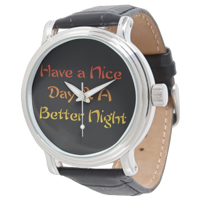 De laatste hebben een mooie dag en een fijne nacht horloge (Gekanteld)