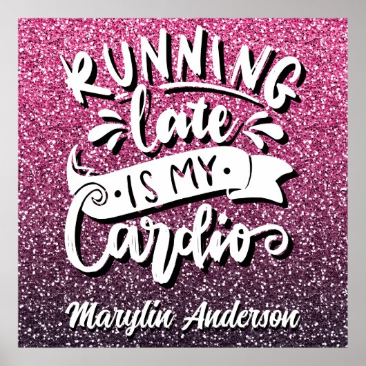 DE LAATSTE LOOP IS MIJN CARDIO GLITTER-TYPOGRAFIE POSTER (Voorkant)