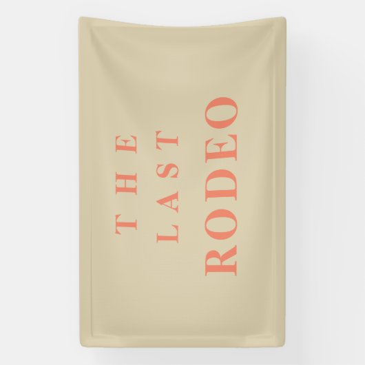 De laatste rodeo-cowgirl-feest spandoek (Verticaal)