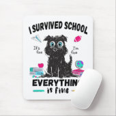 De laatste schooldag overleefde ik school muismat (Met muis)