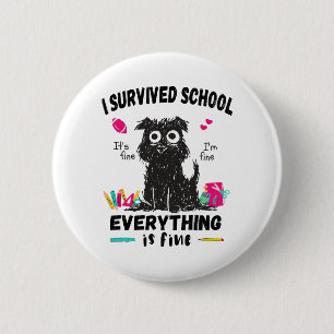 De laatste schooldag overleefde ik school ronde button 5,7 cm