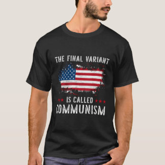 De laatste variant heet communisme t-shirt