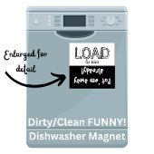 De lading maakt FUNNY leeg! Dishwasher Magnet