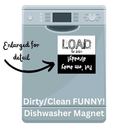 De lading maakt FUNNY leeg! Dishwasher Magnet