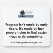 De Lazy Project Manager Mousemat Muismat (Voorkant)