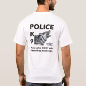 De LD219 was degene die de roep swat deed T-shirt (Achterkant)