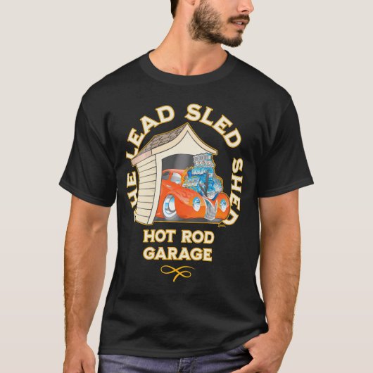 De Lead Sled Shed Car Hot Rod Garage Cartoon T-shirt (Voorkant)