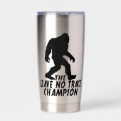 De Leave No Trace Champion Funny Bigfoot Geïsoleerde Drinkbeker (Voorkant)