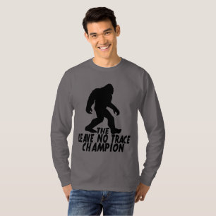De Leave No Trace Kampioen Grappige Bigfoot T-shirt