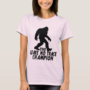 De Leave No Trace Kampioen Grappige Bigfoot T-shirt
