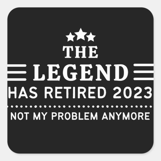 De Legende heeft 2023 in beslag genomen Niet meer  Vierkante Sticker (Voorkant)