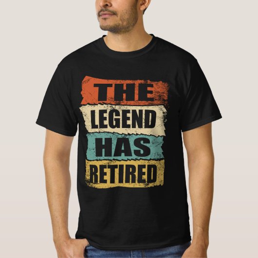 De legende heeft een gepensioneerde  tekst t-shirt (Voorkant)
