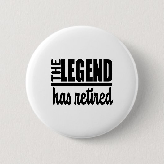 De Legende heeft een grappig cadeau voor vervroegd Ronde Button 5,7 Cm (Voorkant)