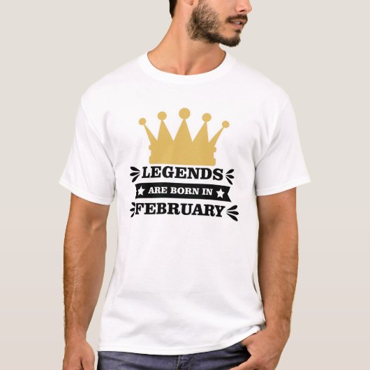 De legende is geboren in februari t-shirt (Voorkant)
