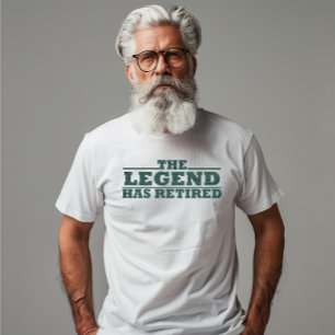 De legende is gestopt met grappig pensioen t-shirt