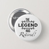 De legende is in ruste ronde button 5,7 cm (Voorkant /achterkant)