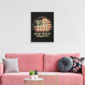 De Legende Is Met Pensioen 2026 Grappig Canvas Afdruk (Insitu (Woonkamer))