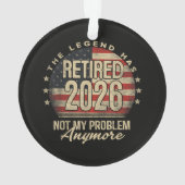 De legende is met pensioen 2026 Grappig  Ornament (achterkant)