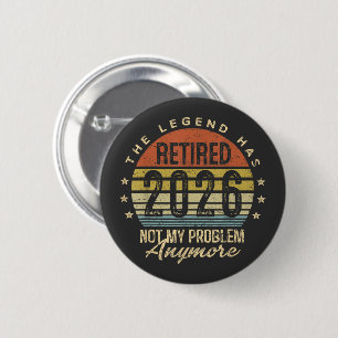 De legende is met pensioen 2026 Retro Sunset Grafi Ronde Button 5,7 Cm