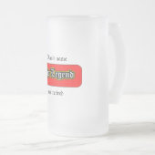 De legende is met pensioen matglas bierpul (Voorkant rechts)