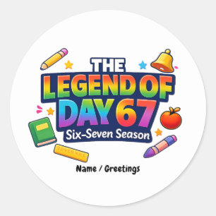 De Legende van Dag 67 Regenboog School Viering Ronde Sticker