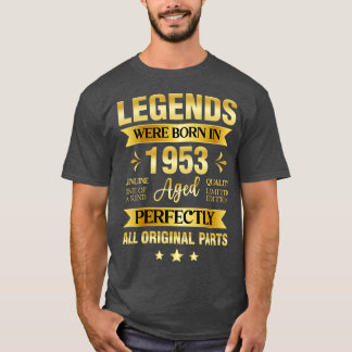 De legende werd geboren in 1953 t-shirt